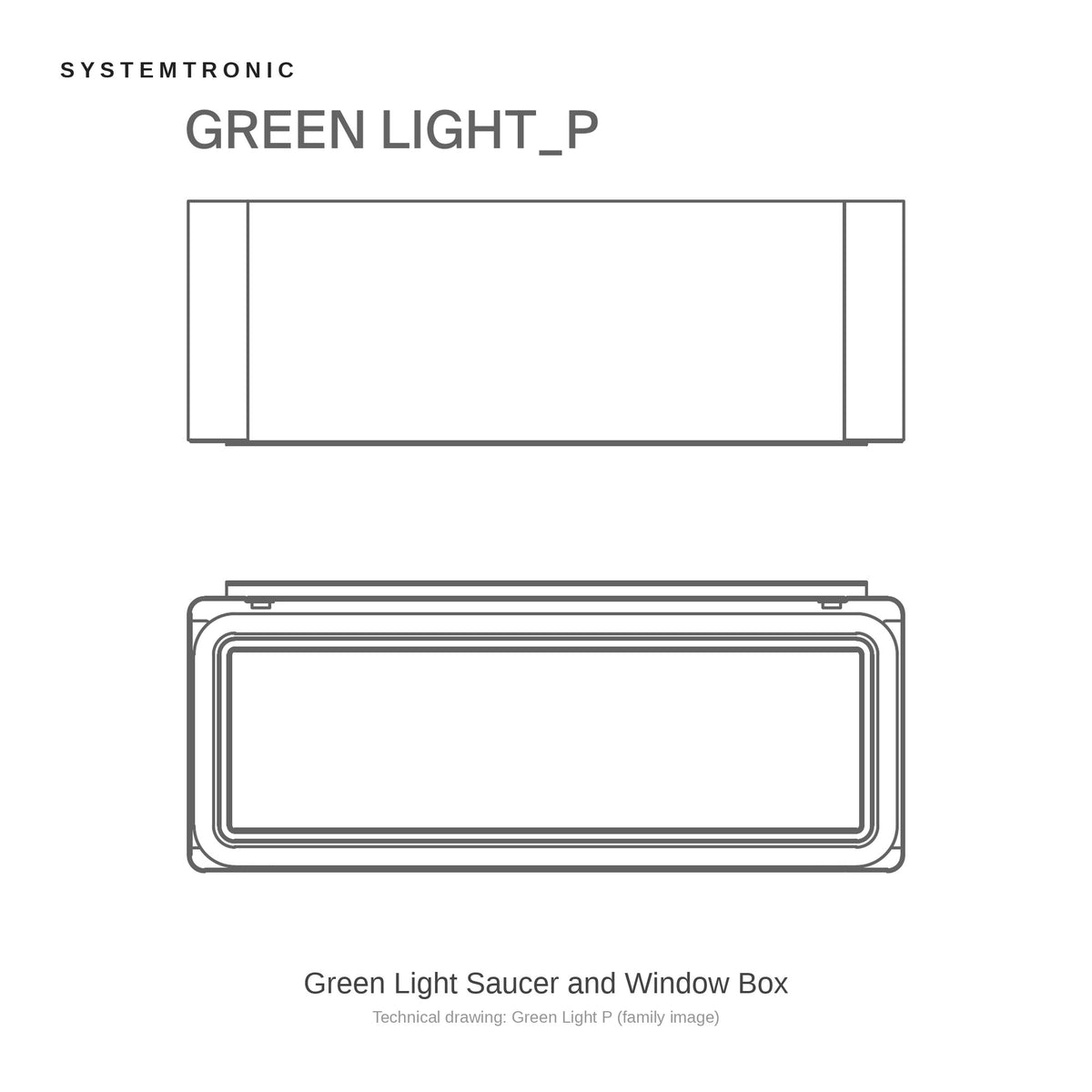 Systemtronic Green Light Saucer and Window Box, family image